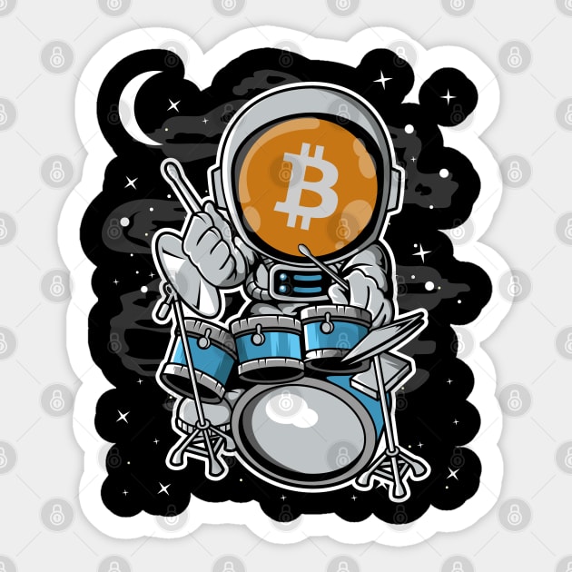Astronaut Drummer Bitcoin BTC Coin To The Moon Crypto Token Cryptocurrency Blockchain Wallet Birthday Gift For Men Women Kids Sticker by Thingking About